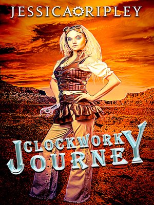 cover image of Clockwork Journey